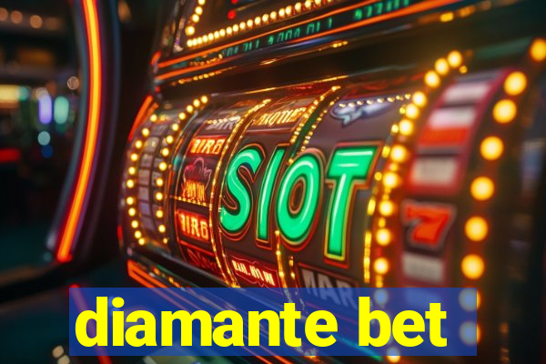 diamante bet